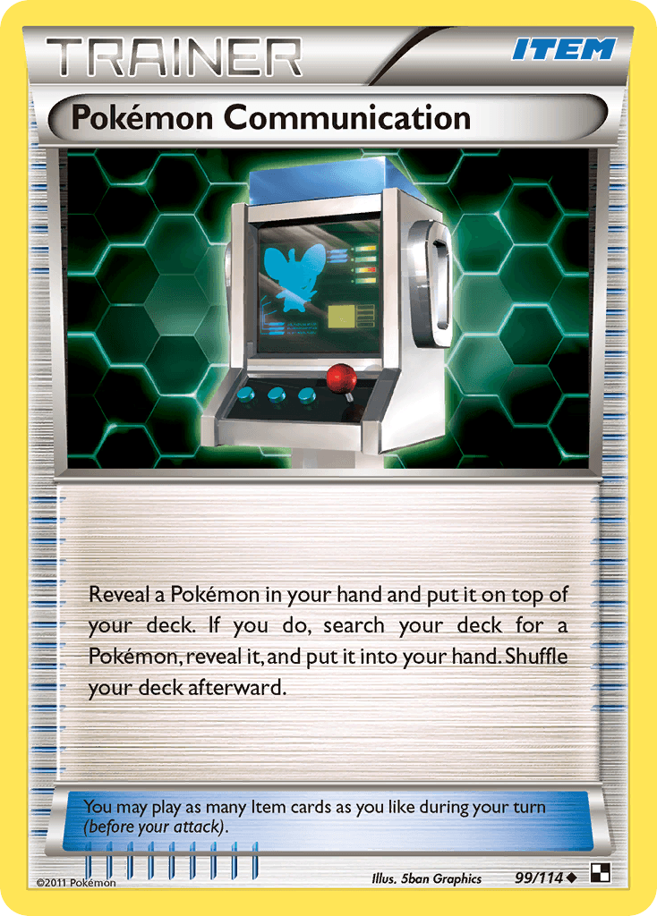 Pokémon Communication BW1-99