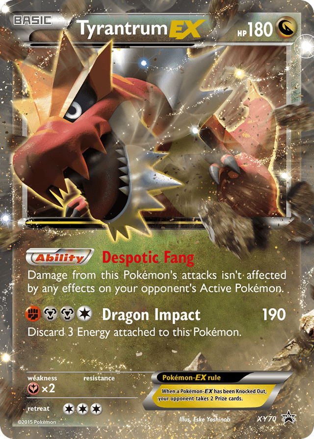 Tyrantrum-EX XYP-XY70