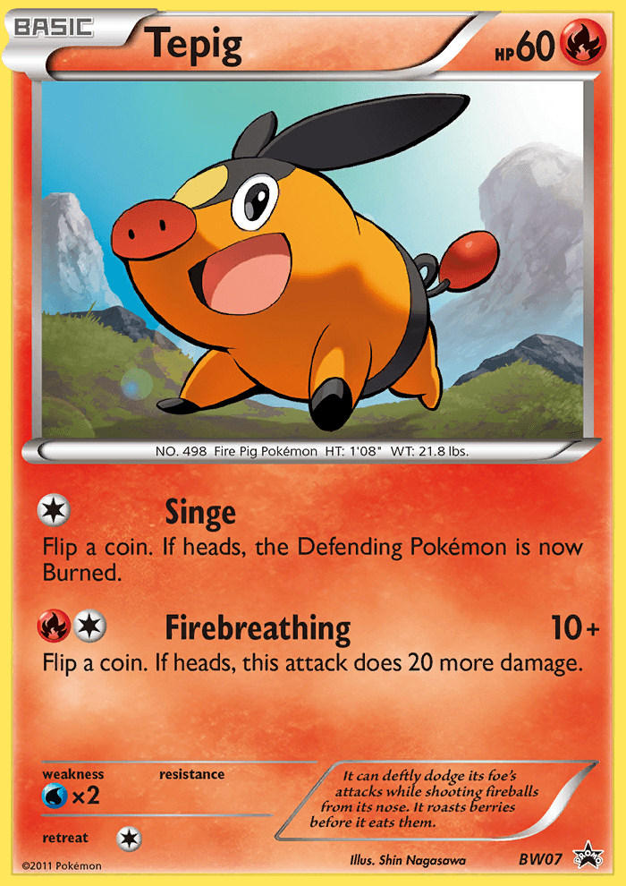 Tepig BWP-BW07