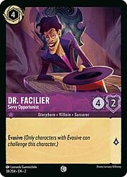 Dr. Facilier - Savvy Opportunist 038