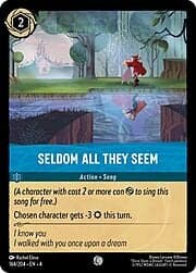 Seldom All They Seem 164