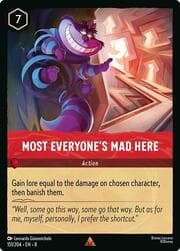 Most Everyone's Mad Here 151